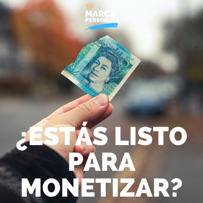 ¿Estás Listo para Monetizar Tu Marca Personal?