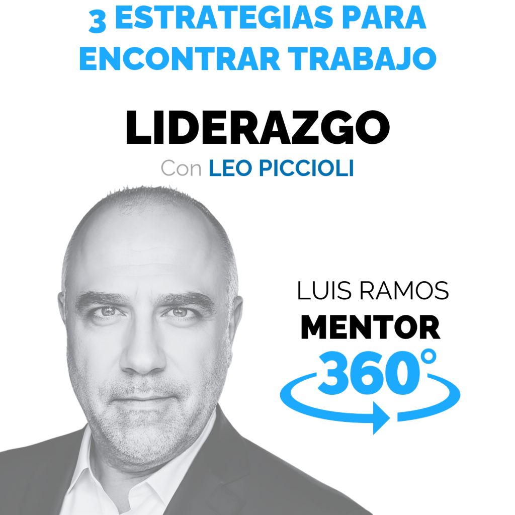 Portada del episodio 3 estrategias para encontrar trabajo, con Leo Piccioli