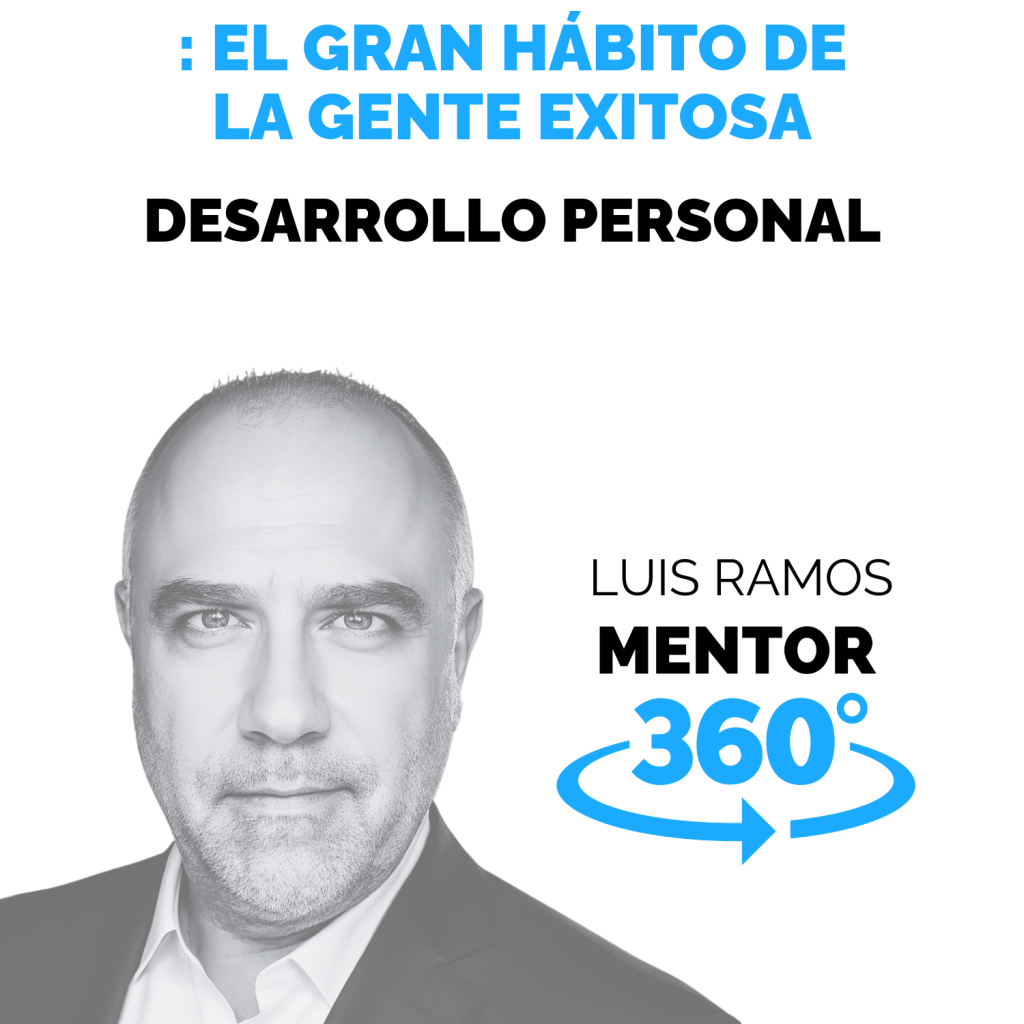 Portada del episodio El gran hábito de la gente exitosa