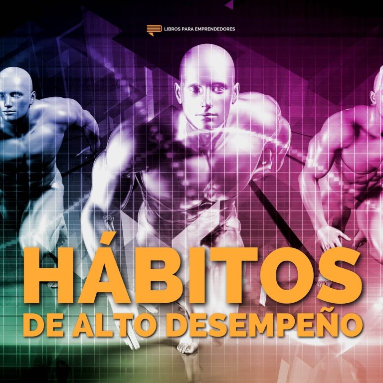 Hábitos de Alto Desempeño