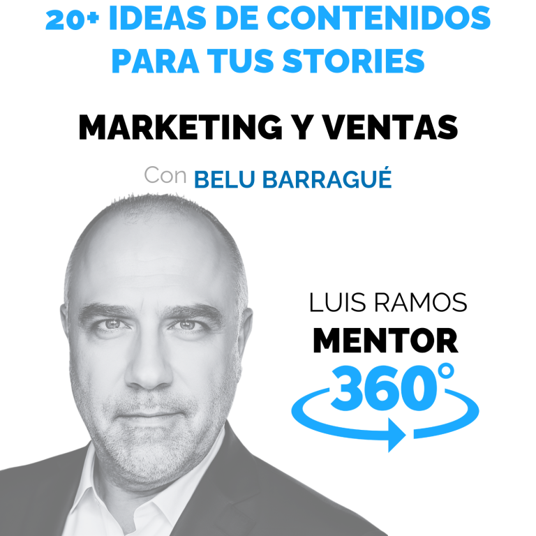 20 ideas de contenido para tus Stories, con Belu Barragué — MENTOR360