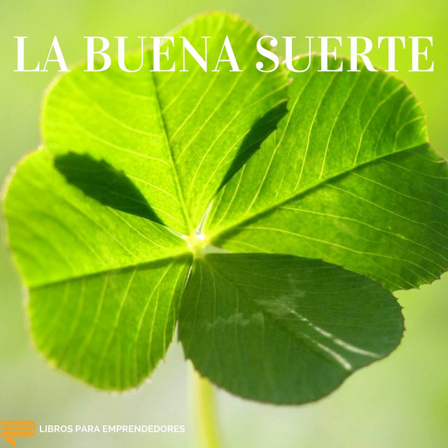 La Buena Suerte