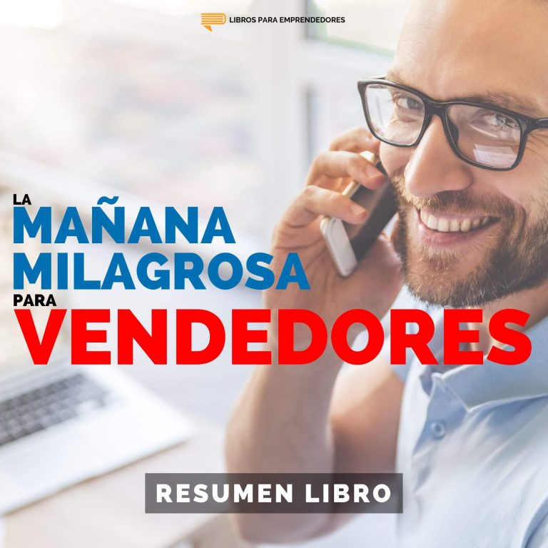 La Mañana Milagrosa para Vendedores