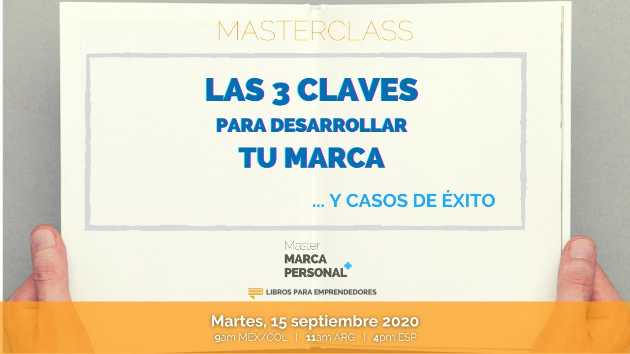 Las 3 Claves para Desarrollar Tu Marca