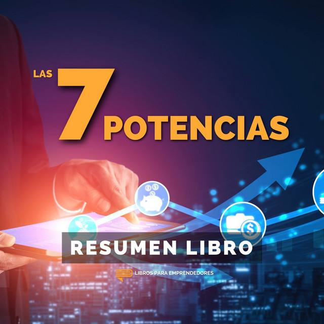Las 7 Potencias de Tu Negocio