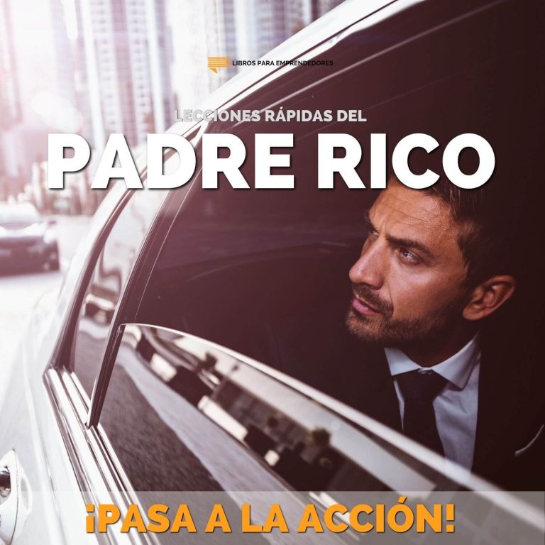 Lecciones Rápidas del Padre Rico