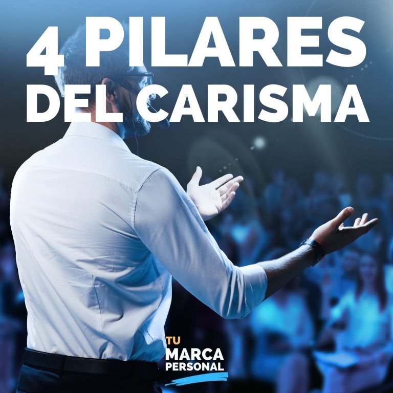Los 4 pilares del carisma en tu marca personal