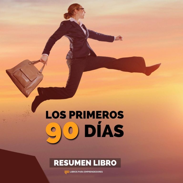 Los Primeros 90 Días