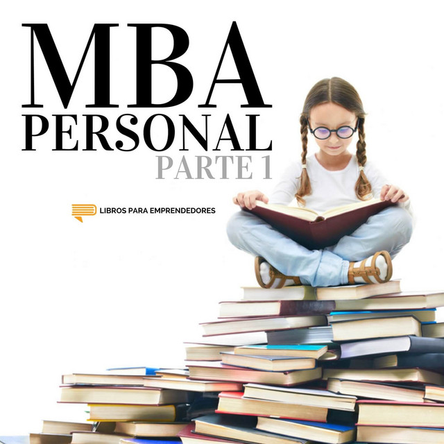 MBA Personal – Parte 1