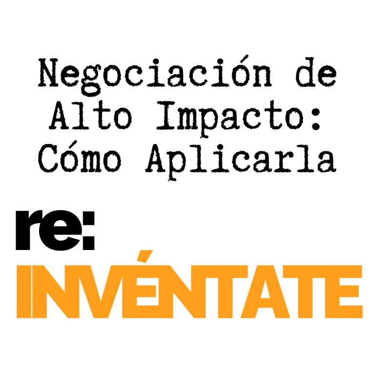 Cómo negociar con alto impacto: 5 situaciones reales