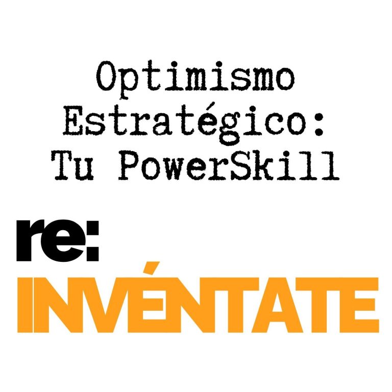 Optimismo estratégico: qué es y cómo se entrena