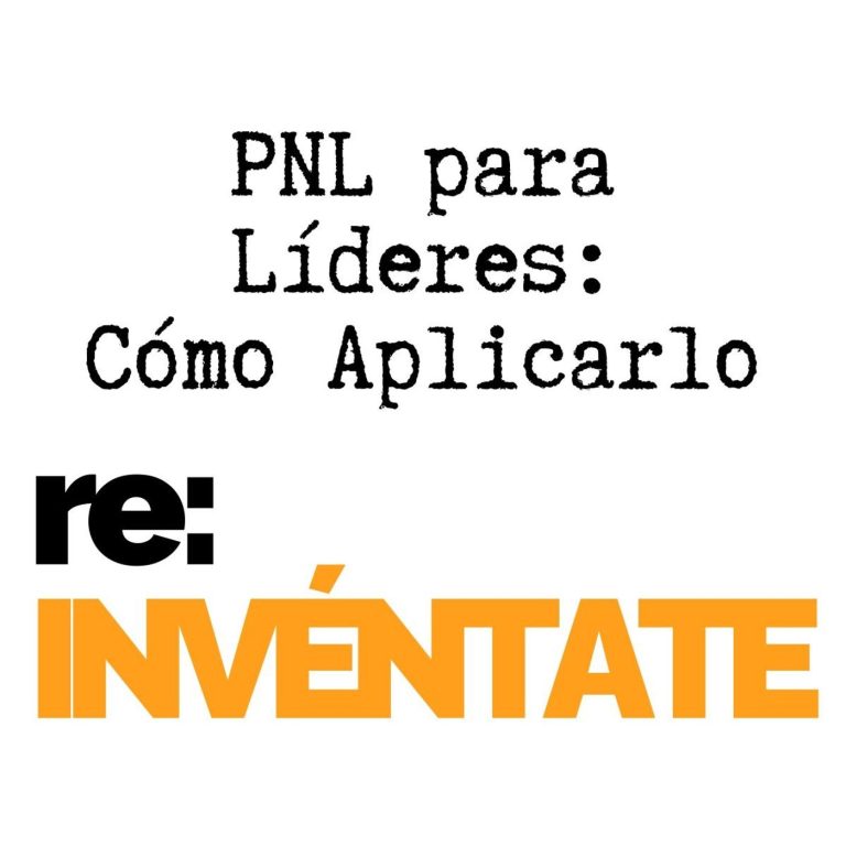 Cómo aplicar la PNL en liderazgo: 10 situaciones reales