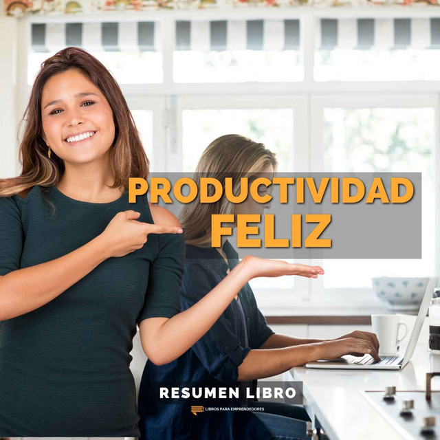 Productividad Feliz