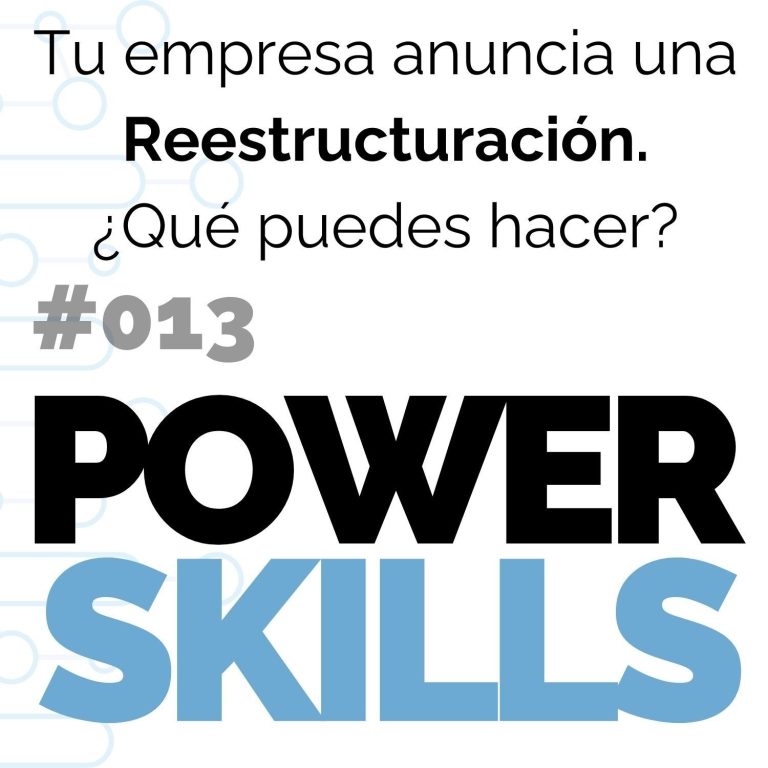 Tu empresa anuncia una reestructuración: ¿qué puedes hacer?