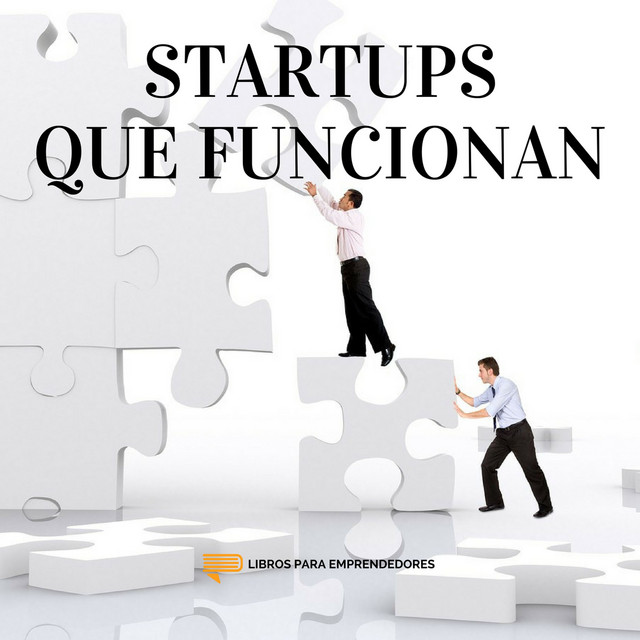 Startups que funcionan