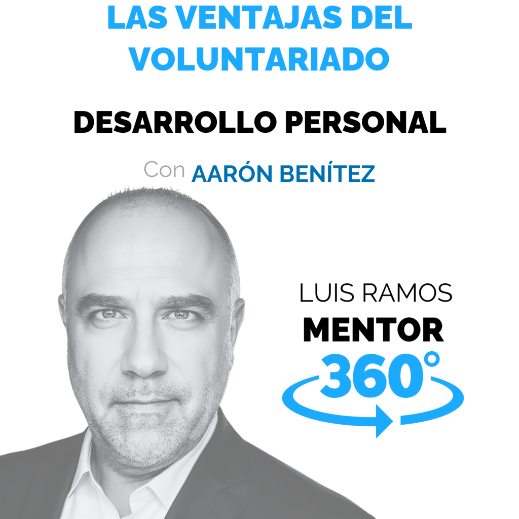 Portada del episodio Las ventajas del voluntariado, con Aarón Benítez