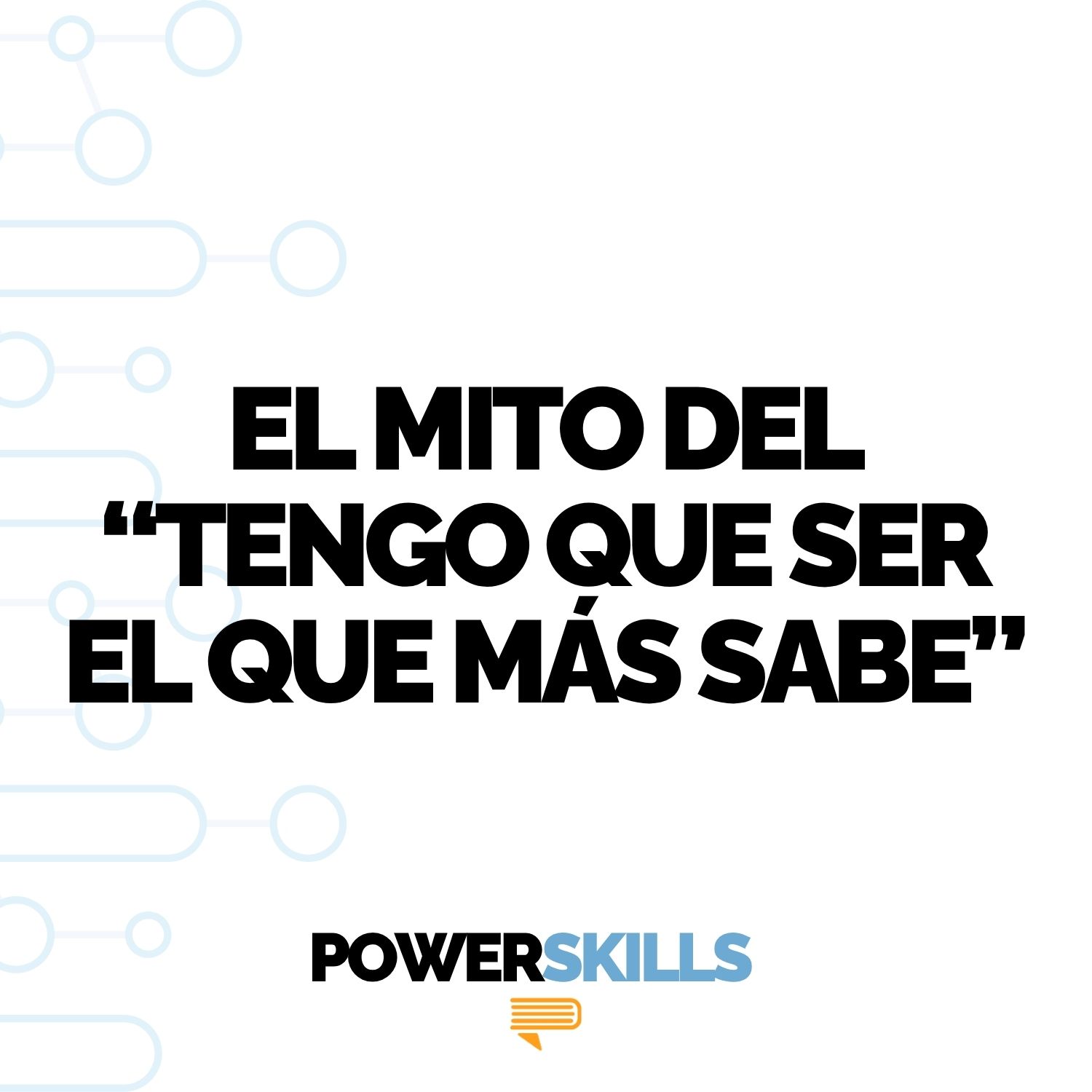 Portada del episodio El mito de tener que ser el que más sabe