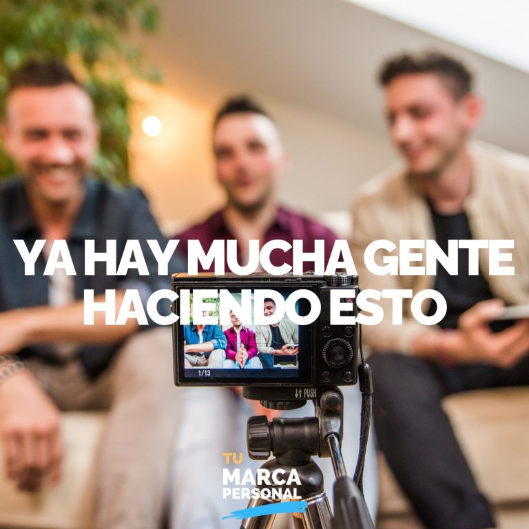 Ya hay mucha gente haciendo esto — Tu Marca Personal
