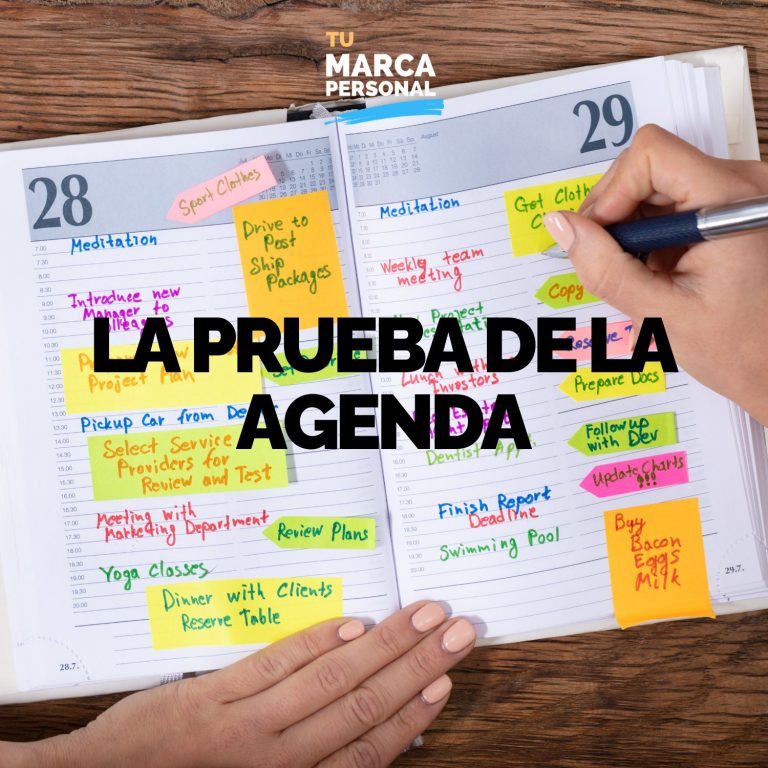 La Prueba de la Agenda: ¿Deseo o Decisión? — Tu Marca Personal