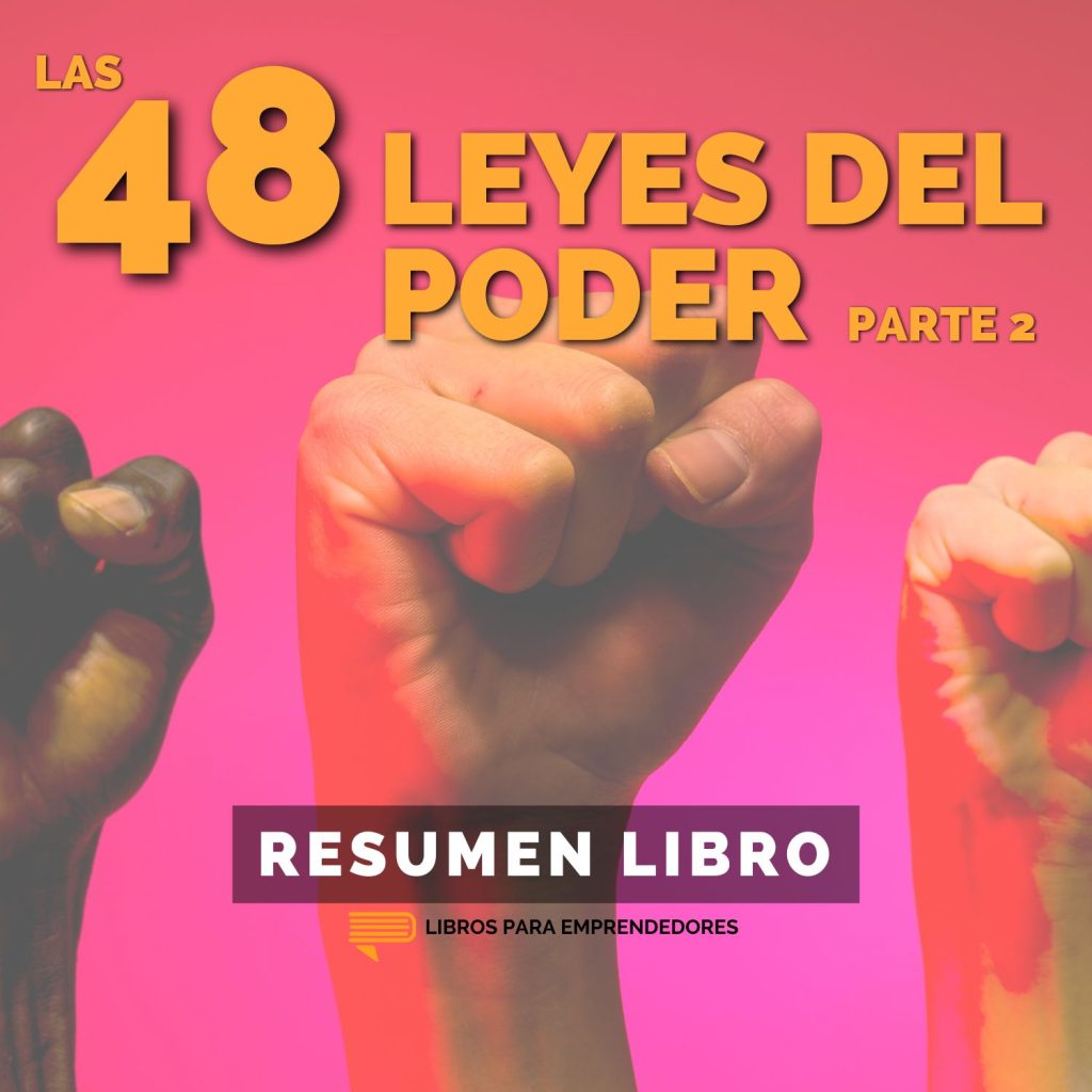 Portada del episodio Las 48 Leyes del Poder, Parte 2: Las Leyes que te dan Ventaja