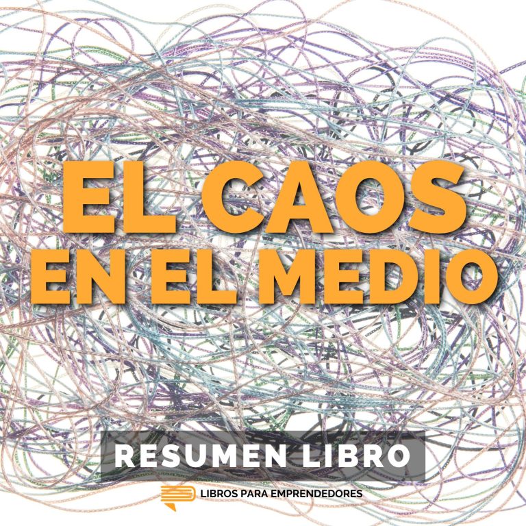 El Caos en el Medio — Libros para Emprendedores